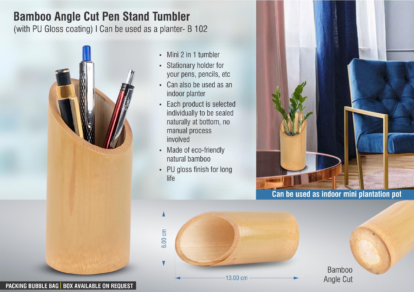 Bamboo angle cut pen stand tumbler (with PU Gloss coating)