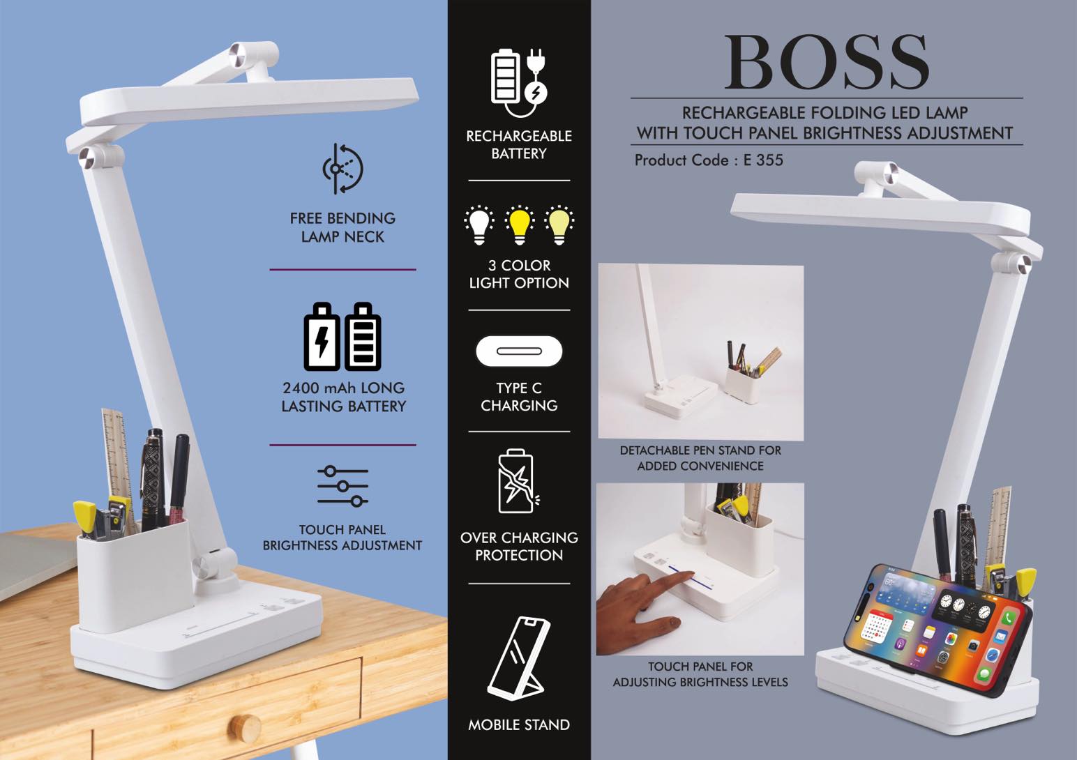 Boss - Rechargeable Folding LED lamp with Touch panel Brightness adjustment - Detachable pen stand - Mobile Stand - 3 Color light option