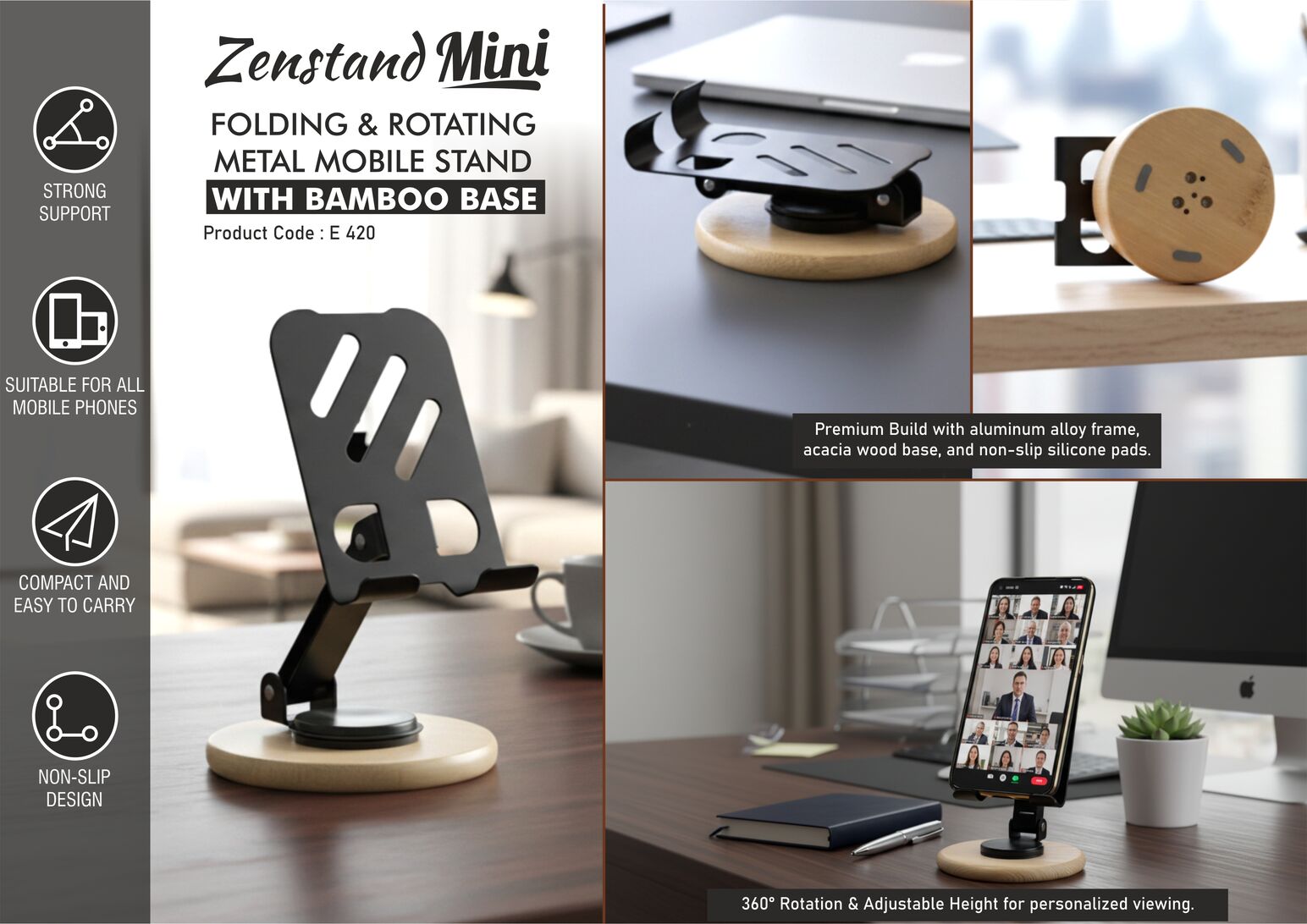 Zenstand Max (Small): Folding & Rotating Metal Mobile Stand with bamboo base - Folds completely to take minimal space